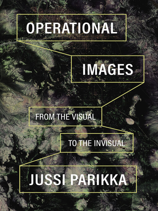 Title details for Operational Images by Jussi Parikka - Available